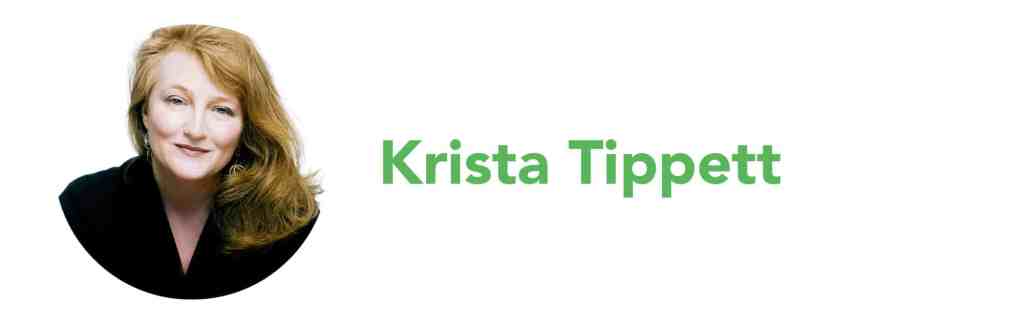 Krista Tippett technology self podcast